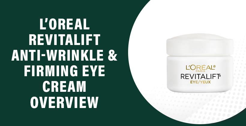 Revitalift Anti-Wrinkle & Firming Eye Cream